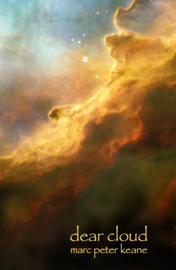 Dear Cloud Dear Cloud by Marc Peter Keane